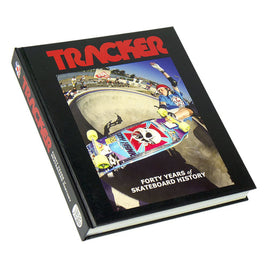 Tracker Trucks 40 Years of Skateboard History Book