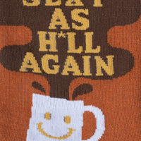 Sock it to Me Woke Up Sexy As H*ll Again Mens Crew Socks